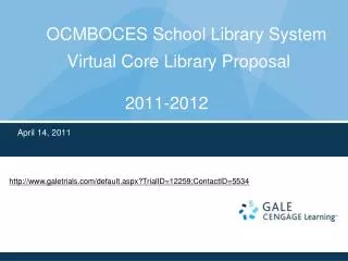 OCMBOCES School Library System Virtual Core Library Proposal 2011-2012