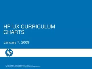 HP-UX CURRICULUM CHARTS January 7, 2009