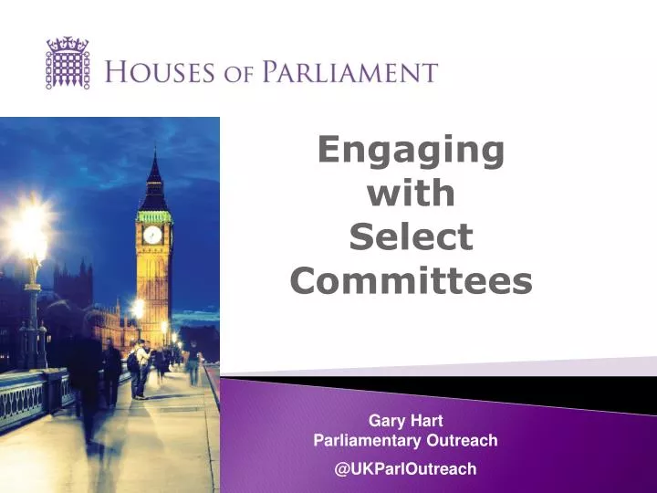 engaging with select committees