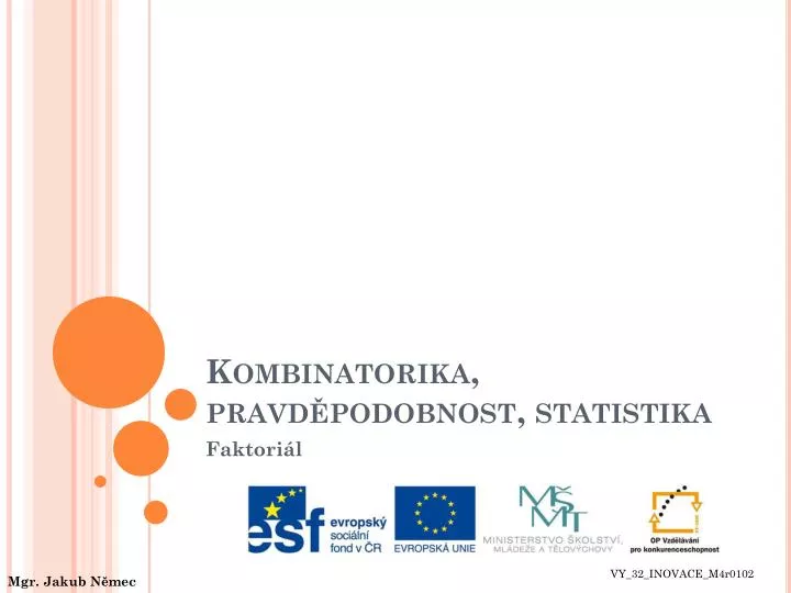 kombinatorika pravd podobnost statistika