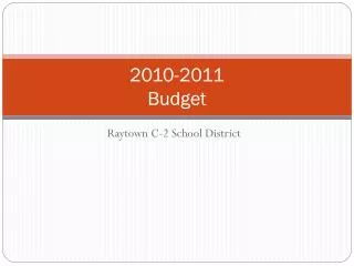 2010-2011 Budget