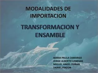 modalidades de importacion