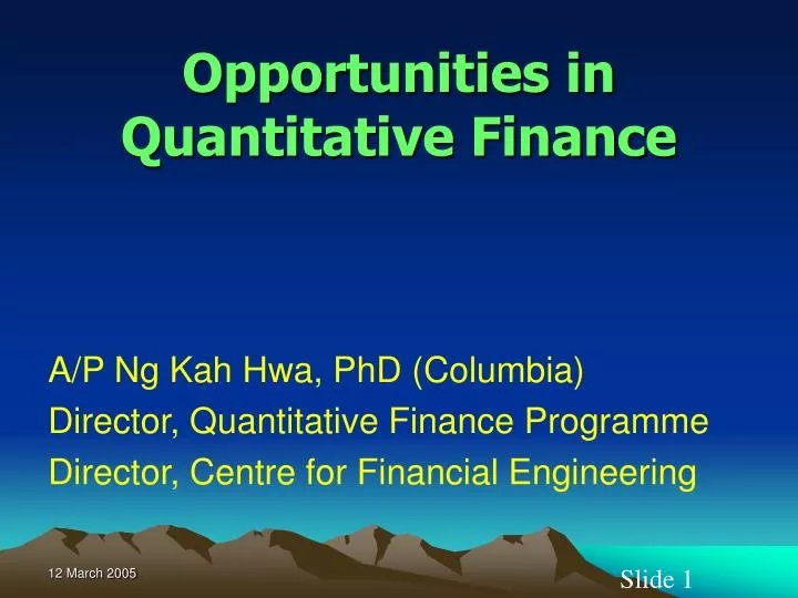 opportunities in quantitative finance