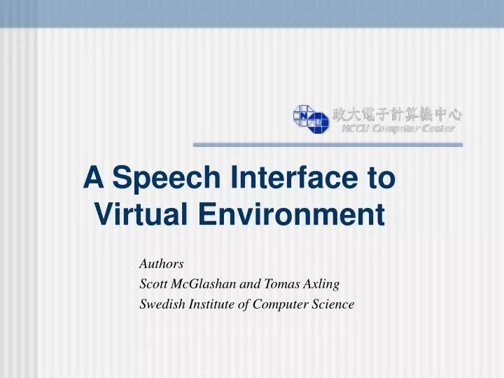 a speech interface to virtual environment