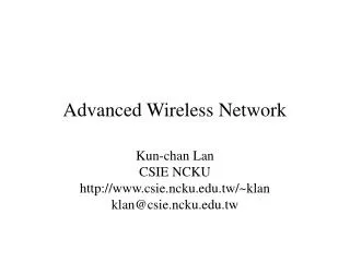 Advanced Wireless Network