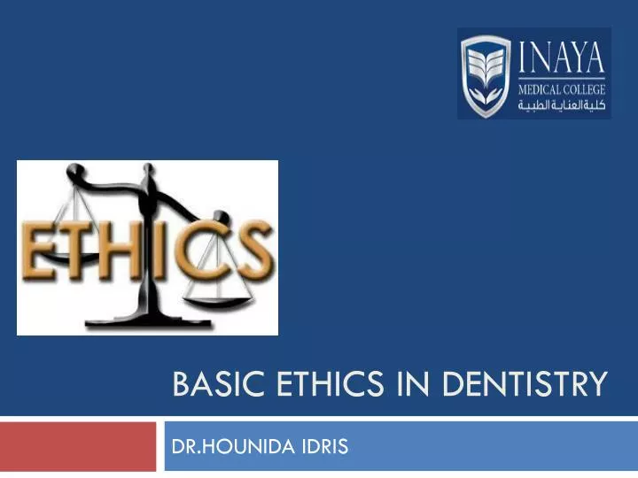 basic ethics in dentistry