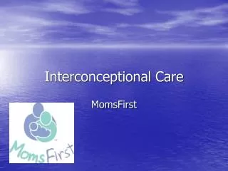 Interconceptional Care