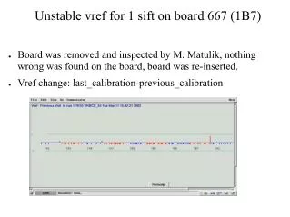 Unstable vref for 1 sift on board 667 (1B7)