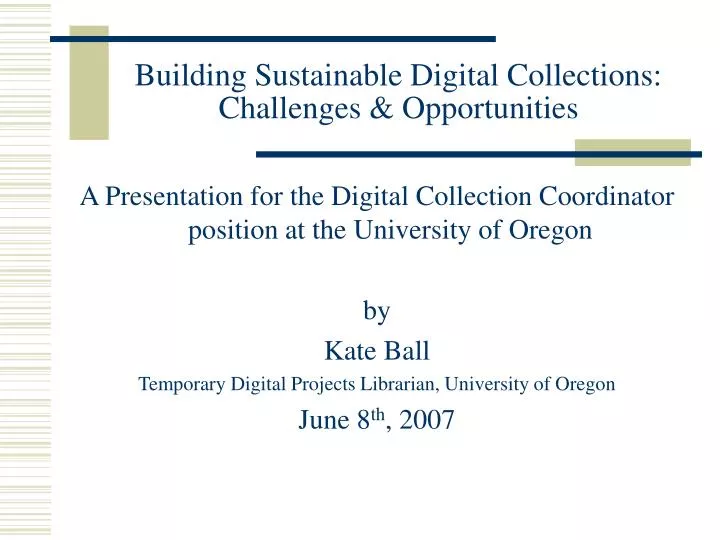 building sustainable digital collections challenges opportunities