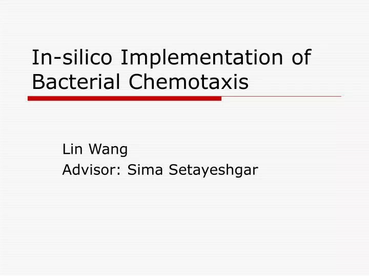 in silico implementation of bacterial chemotaxis