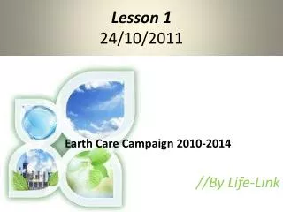 Lesson 1 24/10/2011