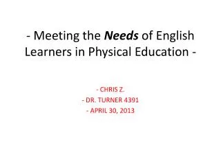 - Meeting the Needs of English Learners in Physical Education -