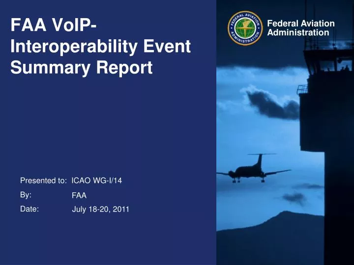 faa voip interoperability event summary report