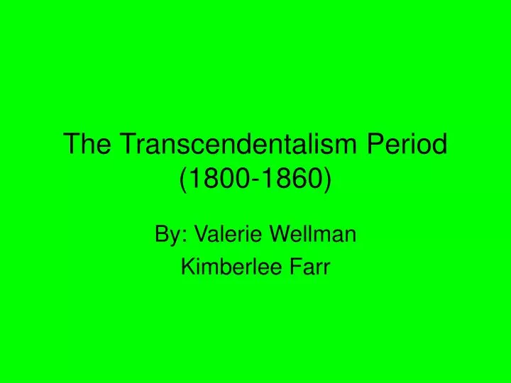 the transcendentalism period 1800 1860