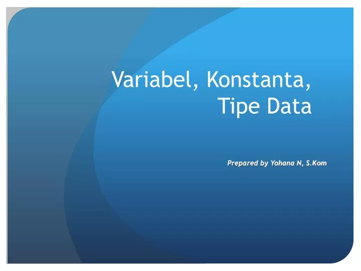 variabel konstanta tipe data