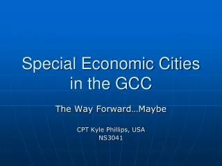 Special Economic Cities in the GCC
