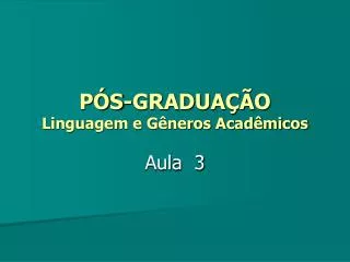 p s gradua o linguagem e g neros acad micos