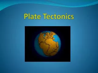 Plate Tectonics