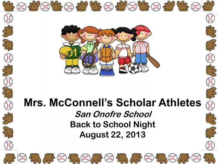 mrs mcconnell s scholar athletes san onofre school back to school night august 22 2013