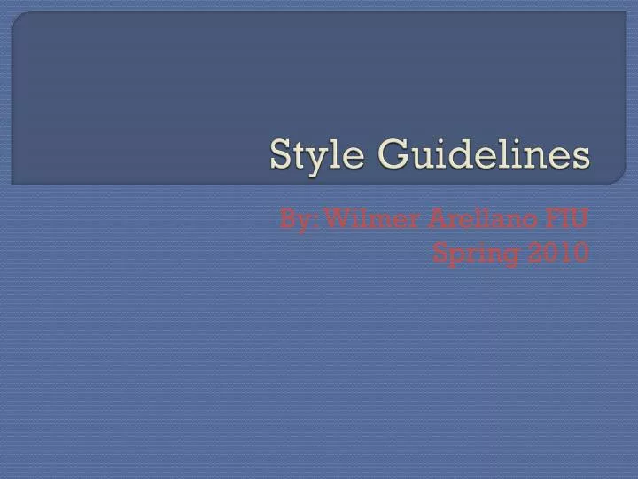 style guidelines