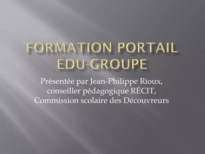 formation portail du groupe