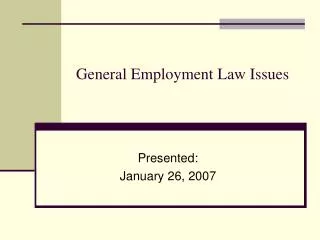 General Employment Law Issues
