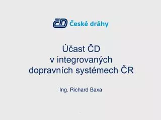 ast d v integrovan ch dopravn ch syst mech r