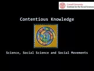 Contentious Knowledge