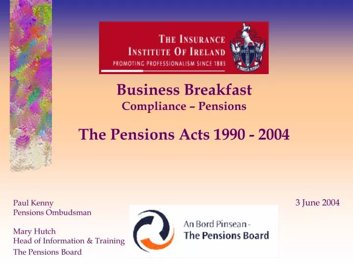 business breakfast compliance pensions the pensions acts 1990 2004