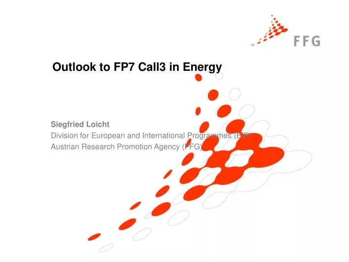 outlook to fp7 call3 in energy