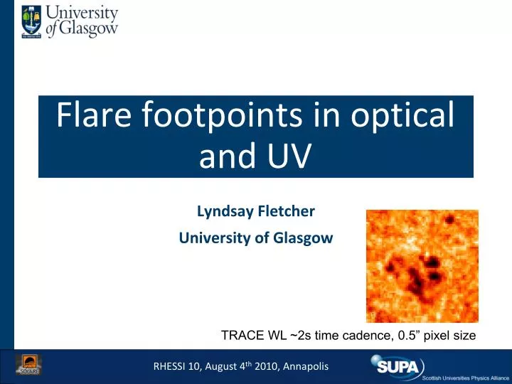 flare footpoints in optical and uv