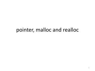 pointer, malloc and realloc