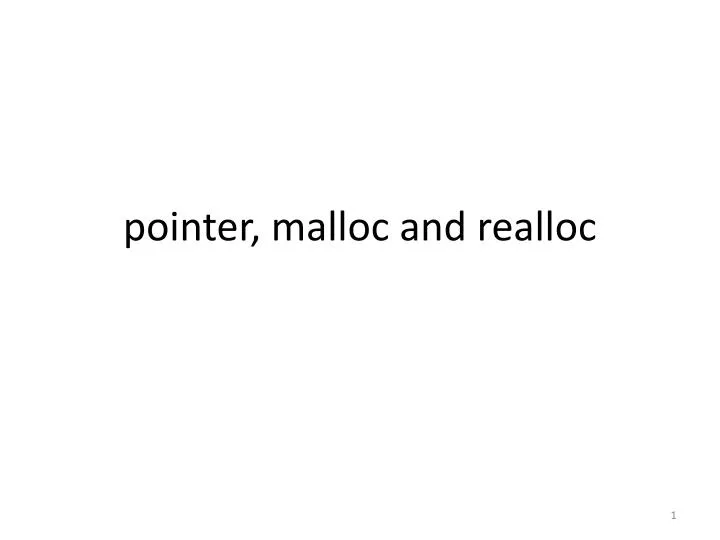 pointer malloc and realloc