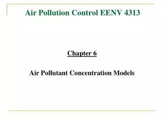 Air Pollution Control EENV 4313