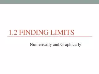 1.2 Finding Limits