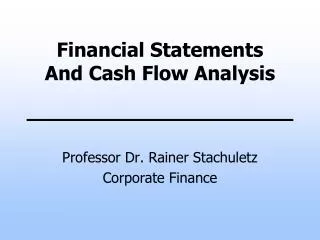 Professor Dr. Rainer Stachuletz Corporate Finance