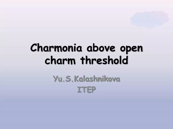 charmonia above open charm threshold