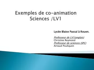 Exemples de co -animation Sciences /LV1