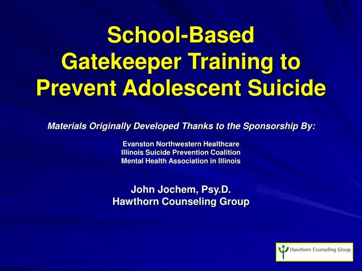 school based gatekeeper training to prevent adolescent suicide