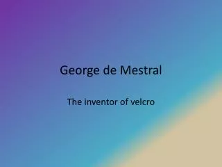 George de Mestral
