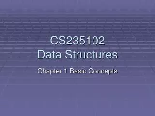 CS235102 Data Structures