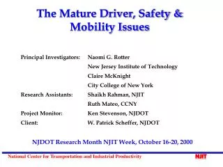 The Mature Driver, Safety &amp; Mobility Issues