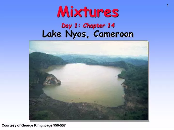 mixtures day 1 chapter 14 lake nyos cameroon