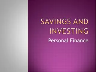 Savings and investing