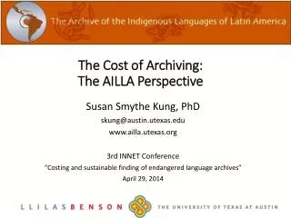 The Cost of Archiving: The AILLA Perspective