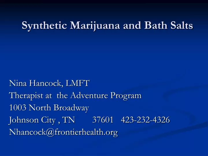 synthetic marijuana and bath salts