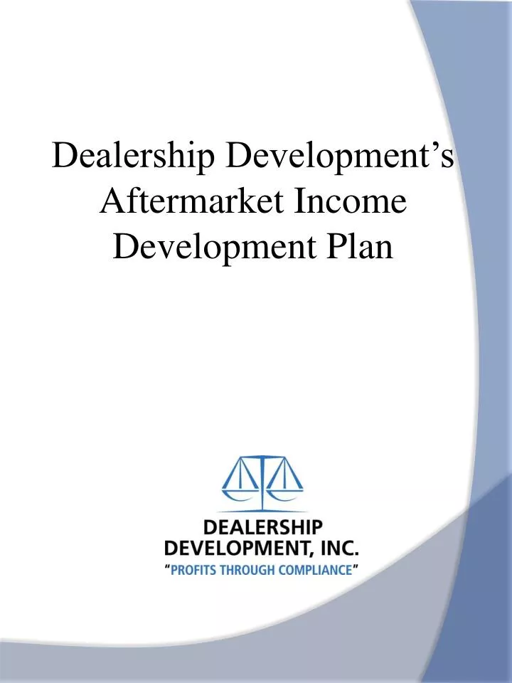 dealership development s aftermarket income development plan