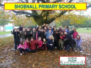 SHOBNALL PRIMARY SCHOOL
