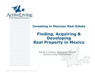 Investing in Mexican Real Estate Finding, Acquiring &amp; Developing Real Property in Mexico