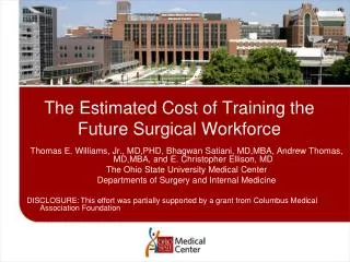 The Estimated Cost of Training the Future Surgical Workforce